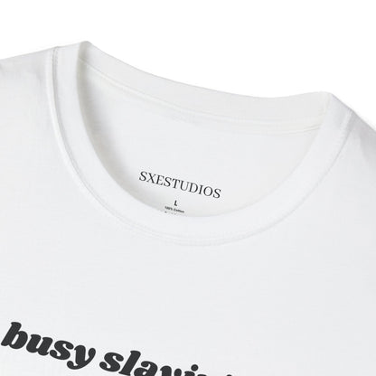 “too busy slayin’ nailz” tee