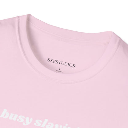 “too busy slayin’ nailz” tee